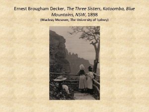 Ernest Brougham Decker The Three Sisters Katoomba Blue