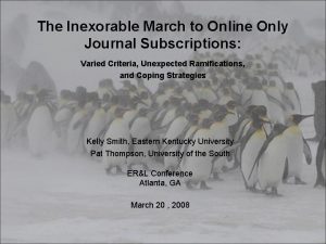 The Inexorable March to Online Only Journal Subscriptions