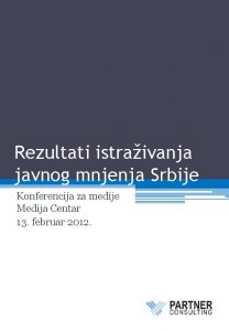 Rezultati istraivanja javnog mnjenja Srbije Konferencija za medije