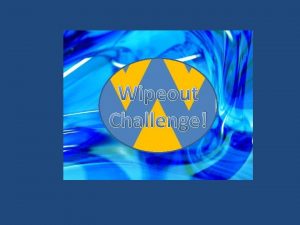 Wipeout Challenge MNTI 2 On electoral roll Local