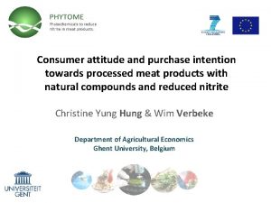 Consumer attitude and purchase intention towards processed meat