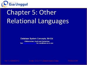 Chapter 5 Other Relational Languages Database System Concepts