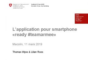 Schweizer Armee Kdo Ausbildung Lapplication pour smartphone ready