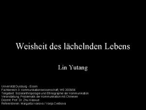 Weisheit des lchelnden Lebens Lin Yutang Universitt Duisburg