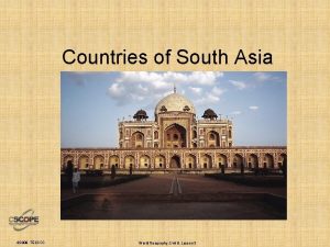 Countries of South Asia 2008 TESCCC World Geography