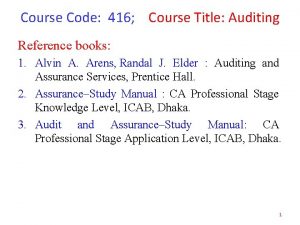 Course Code 416 Course Title Auditing Reference books