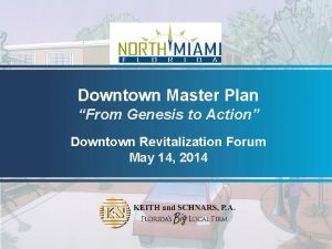 Downtown Master Plan From Genesis to Action Downtown