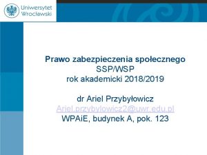 Prawo zabezpieczenia spoecznego SSPWSP rok akademicki 20182019 dr