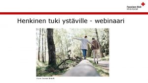 Henkinen tuki ystville webinaari Kuva Joonas Brandt Henkinen