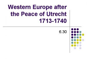 Western Europe after the Peace of Utrecht 1713