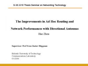 S38 3310 Thesis Seminar on Networking Technology The