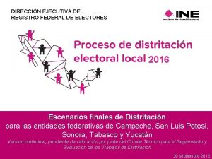 DIRECCIN EJECUTIVA DEL REGISTRO FEDERAL DE ELECTORES 2016