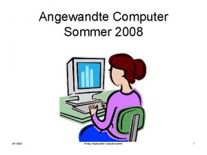 Angewandte Computer Sommer 2008 9112021 Hnig Angewandte Computertechnik