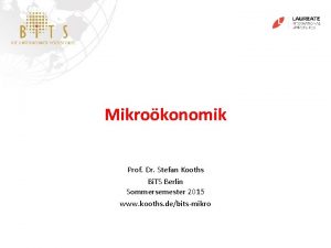 Mikrokonomik Prof Dr Stefan Kooths Bi TS Berlin