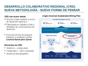 DESARROLLO COLABORATIVO REGIONAL CRD NUEVA METODOLOGA NUEVA FORMA