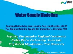 Water Supply Modeling Applying Methods for Assessing the