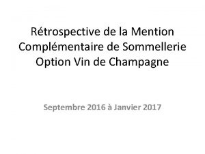 Rtrospective de la Mention Complmentaire de Sommellerie Option