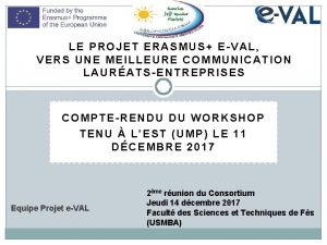 LE PROJET ERASMUS EVAL VERS UNE MEILLEURE COMMUNICATION