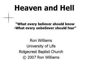 Heaven and Hell What every believer should know
