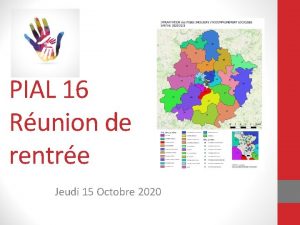 PIAL 16 Runion de rentre Jeudi 15 Octobre