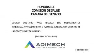 HONORABLE COMISION DE SALUD CAMARA DEL SENADO CODIGO