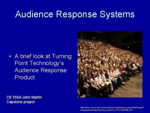 Audience Response Systems A brief look at Turning