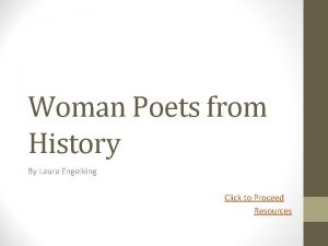 Woman Poets from History By Laura Engelking Click