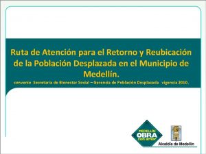 Ruta de Atencin para el Retorno y Reubicacin