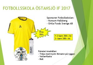 FOTBOLLSSKOLA STANSJ IF 2017 Sponsorer Fotbollsskolan Konsum Hallsberg