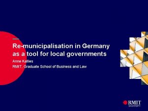 Remunicipalisation in Germany as a tool for local