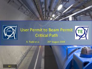 User Permit to Beam Permit Critical Path B