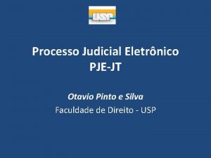 Processo Judicial Eletrnico PJEJT Otavio Pinto e Silva
