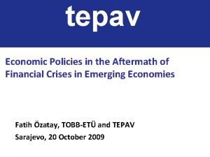 tepav Economic Policies in the Aftermath of Financial