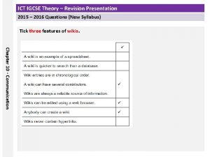 ICT IGCSE Theory Revision Presentation 2015 2016 Questions
