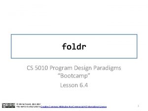foldr CS 5010 Program Design Paradigms Bootcamp Lesson