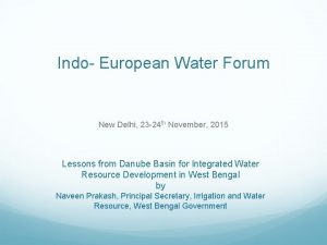 Indo European Water Forum New Delhi 23 24