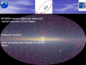 ANTARES neutrino telescope status and indirect searches of