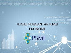 TUGAS PENGANTAR ILMU EKONOMI DESKRIPSI UMUM 1 Tugas