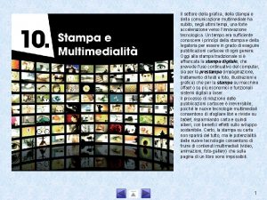 Il settore della grafica della stampa e della