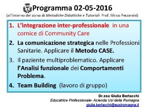 Programma 02 05 2016 allinterno del corso di