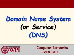 Domain Name System or Service DNS Computer Networks