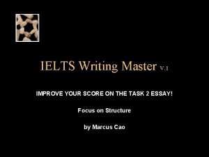 IELTS Writing Master V 1 IMPROVE YOUR SCORE