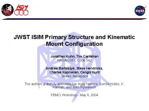 JWST ISIM Primary Structure and Kinematic Mount Configuration