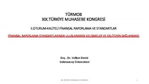 TRMOB XIX TRKYE MUHASEBE KONGRES II OTURUMKALTEL FNANSAL