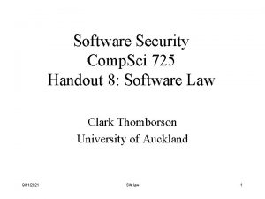 Software Security Comp Sci 725 Handout 8 Software