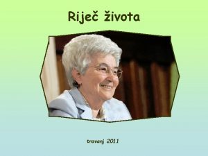 Rije ivota travanj 2011 Ne to ja hou