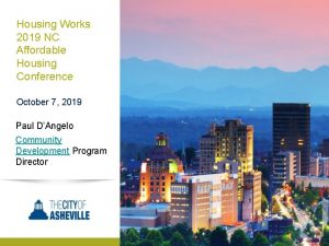 Housing Works 2019 NC Affordable Housing Conference October