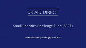 Small Charities Challenge Fund SCCF Mannion Daniels Edinburgh