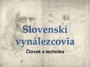 Slovensk vynlezcovia lovek a technika Wolfgang Kempelen zhadn