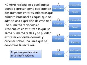 Nmero racional es aquel que se A puede